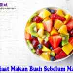 Manfaat Makan Buah Sebelum Makan