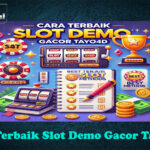 Cara Terbaik Slot Demo Gacor Tayo4D